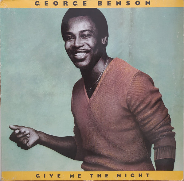 George Benson – Give Me The Night